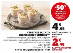 Super U VERRINES SAUMON FROMAGE CONCOMBRE offre