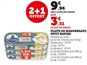Super U PETIT NAVIRE Filets de maquereaux offre