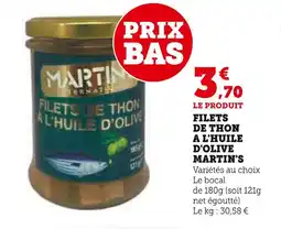 Super U MARTIN'S Filets de thon à l'huile d'olive offre