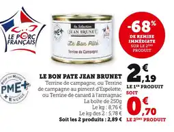 Super U JEAN BRUNET Le bon paté offre