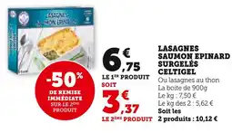 Super U CELTIGEL Lasagnes saumon épinard surgelés offre