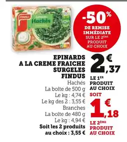 Super U FINDUS Epinards à la crème fraîche surgelés offre