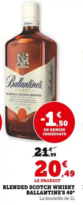 Super U BALLANTINE'S Blended scotch whisky 40° offre