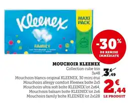 Super U Kleenex Mouchoir offre