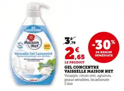 Super U MAISON NET Gel concentre vaisselle offre