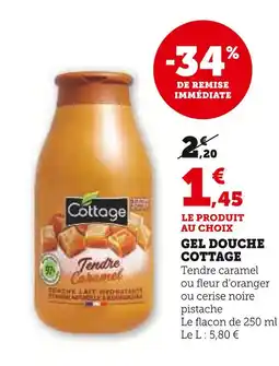 Super U Cottage Gel douche offre