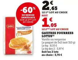 Super U LOTUS Gaufres Fourrees Lotus offre