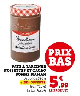 U Express BONNE MAMAN Pate a tartiner noisettes et cacao offre