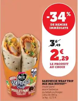 U Express Mix buffet - sandwich wrap trip mix offre