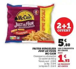 U Express Mccain - frites surgelees just au four offre