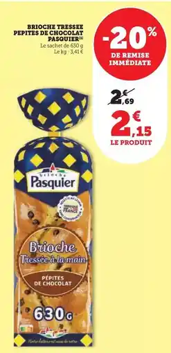 U Express Pasquier - brioche tressée pepites de bordeaux offre