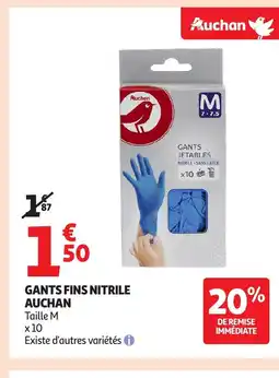 Auchan AUCHAN Gants fins nitrile offre
