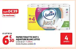 Auchan LOTUS Papier toilette just 1 aquatube blanc offre