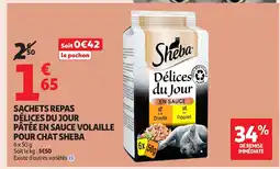 Auchan SHEBA Sachets repas délices du jour pâtée en sauce volaille pour chat offre