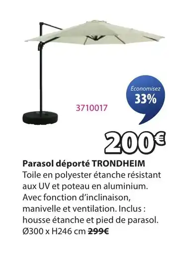 JYSK TRONDHEIM Parasol déporté offre