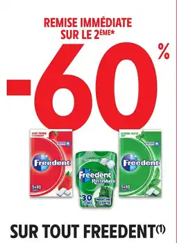 Intermarché Sur tout freedent offre