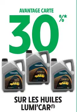 Intermarché Sur les huiles lumi car offre