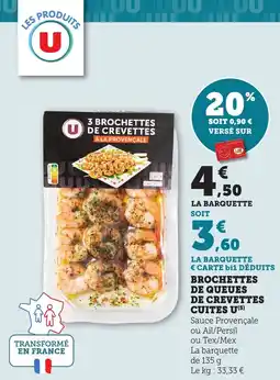Bi1 Brochettes de queues de crevettes cuites u offre