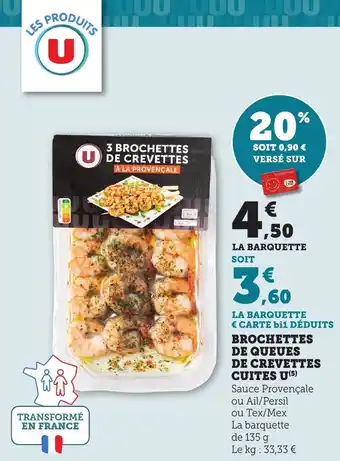 Bi1 Brochettes de queues de crevettes cuites u offre