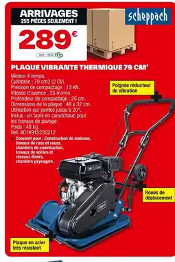 Brico Dépôt SCHEPPACH Plaque vibrante thermique offre