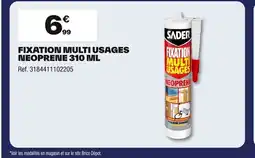 Brico Dépôt Fixation multi usages neoprene offre