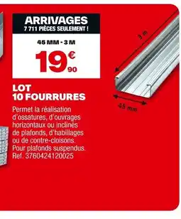 Brico Dépôt Lot 10 fourrures offre
