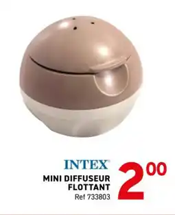Trafic INTEX Mini diffuseur flottan offre