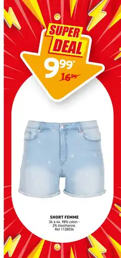 Trafic Short femme offre