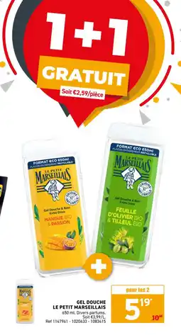 Trafic LE PETIT MARSEILLAIS Gel douche offre