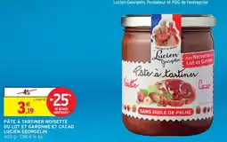 Intermarché LUCIEN GEORGELIN Pâte à tartiner noisette du lot et garonne et cacao offre