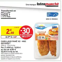 Intermarché ODYSSÉE Cabillaud pané x2 offre
