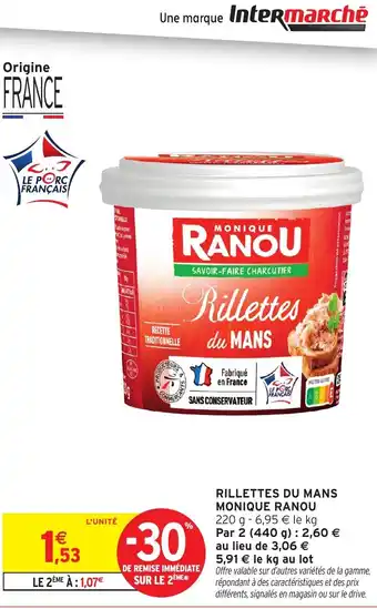 Intermarché MONIQUE RANOU Rillettes du mans offre