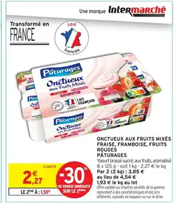 Intermarché PÂTURAGES Onctueux aux fruits mixés fraise, framboise, fruits rouges offre