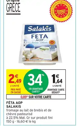 Intermarché SALAKIS Féta aop offre