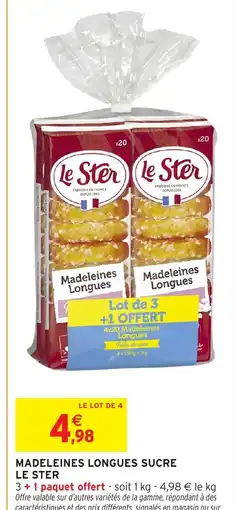 Intermarché LE STER Madeleines longues sucre offre