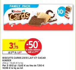 Intermarché KINDER Biscuits cards 2x10 lait et cacao offre
