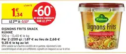 Intermarché KÜHNE Oignons frits snack offre