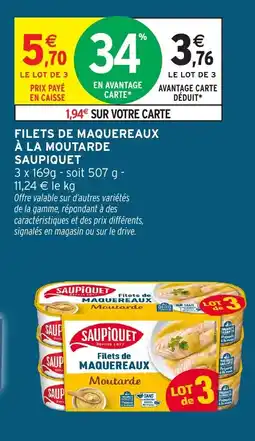 Intermarché SAUPIQUET Filets de maquereaux à la moutarde offre