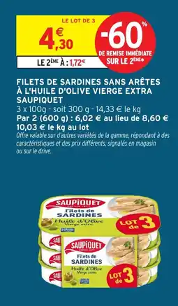 Intermarché SAUPIQUET Filets de sardines sans arêtes à l'huile d'olive vierge extra offre