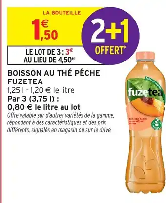 Intermarché FUZETEA Boisson au thé pêche offre