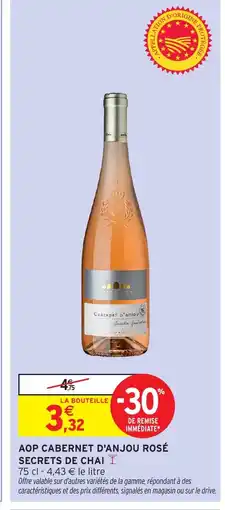 Intermarché Aop cabernet d'anjou rosé secrets de chai offre