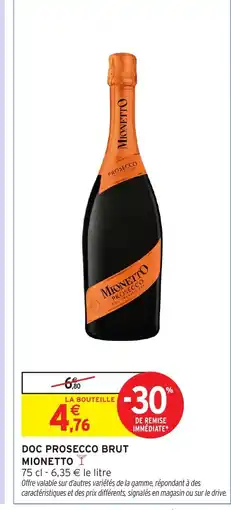Intermarché MIONETTO Doc prosecco brut offre