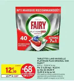 Intermarché FAIRY Tablettes lave-vaisselle platinium plus original x40 offre