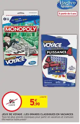 Intermarché Jeux de voyage: les grands classiques en vacances offre