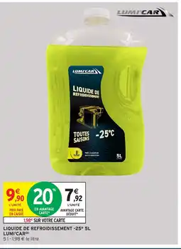 Intermarché Liquide de refroidissement -25° offre