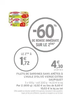 Intermarché SAUPIQUET Filets de sardines sans arêtes à l'huile d'olive vierge extra offre
