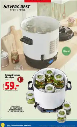 Lidl SILVERCREST Cuiseur à bocaux électrique offre