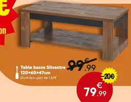 Maxi Bazar Table basse Silvestre offre