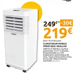 Mr Bricolage Heallux Climatiseur mobile froid seul offre