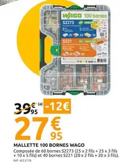 Mr Bricolage WAGO Mallette 100 bornes offre